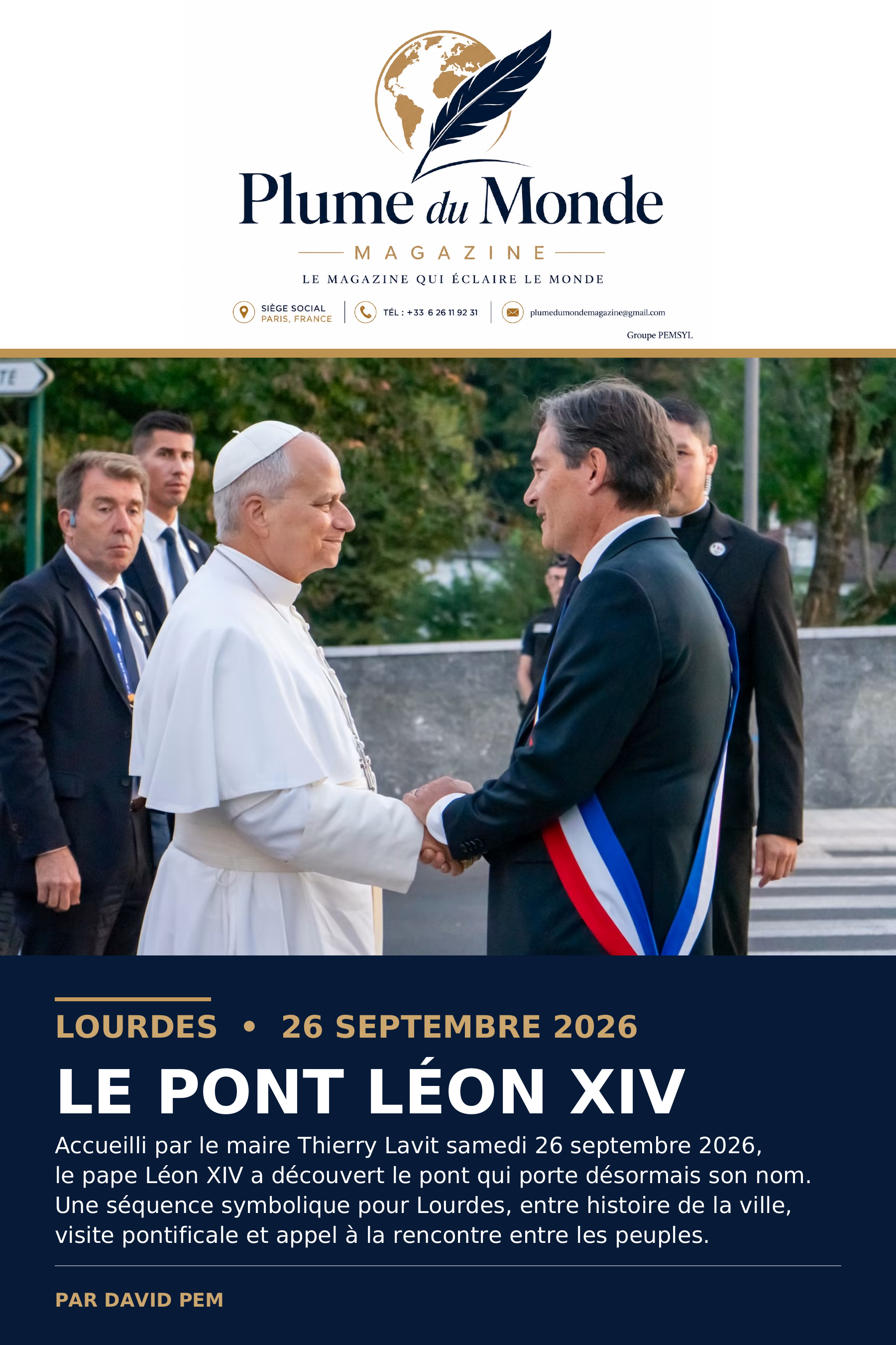 Lourdes : le pont Léon XIV, trait d’union entre les peuples