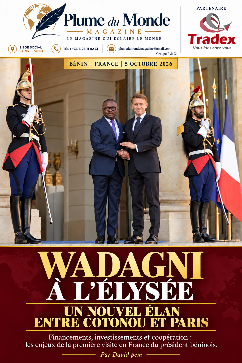 BÉNIN–FRANCE : WADAGNI À L’ÉLYSÉE, UNE VISITE POUR TRANSFORMER LE DIALOGUE EN PROJETS
