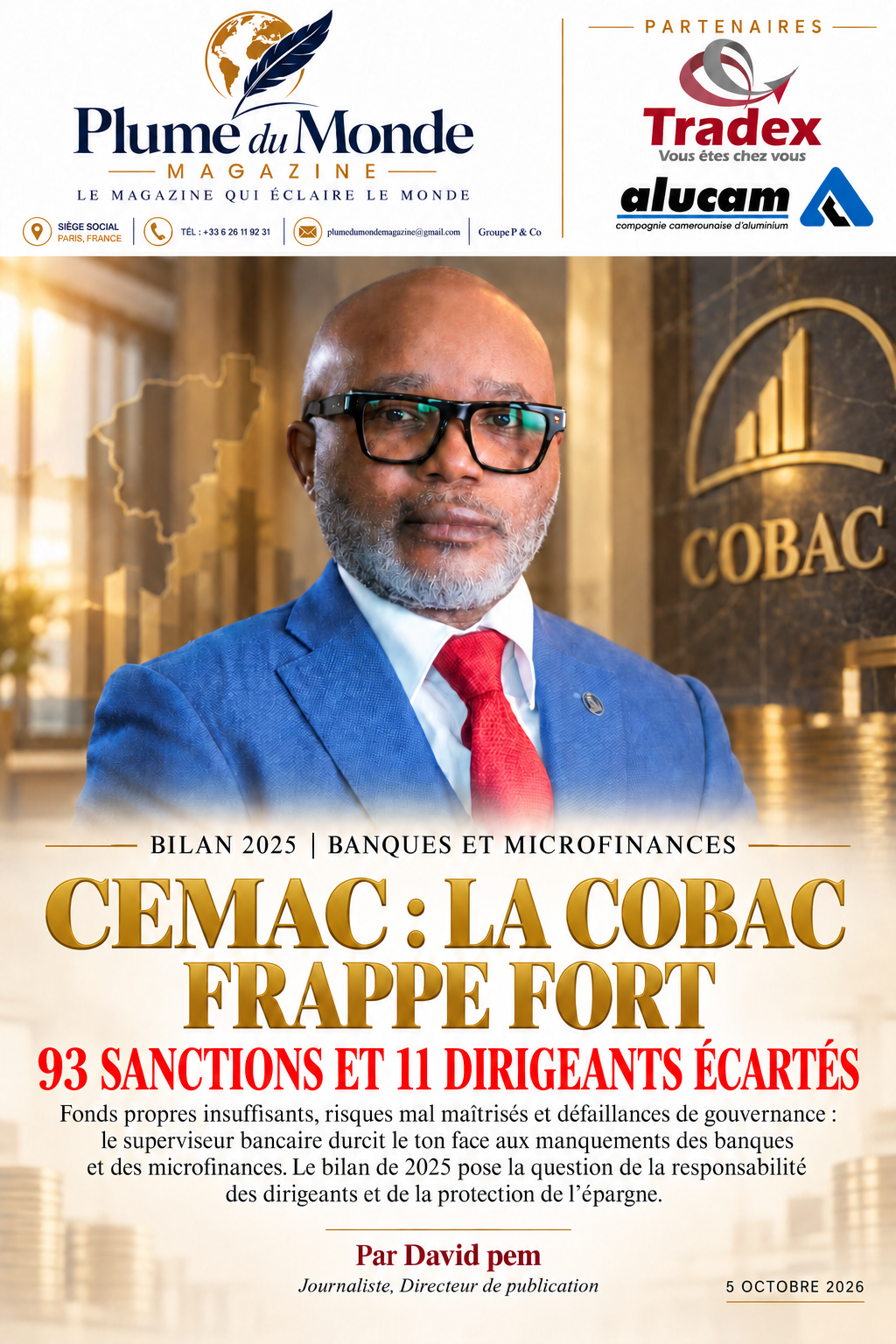 CEMAC : LA COBAC FRAPPE FORT, 93 SANCTIONS ET 11 DIRIGEANTS ÉCARTÉS