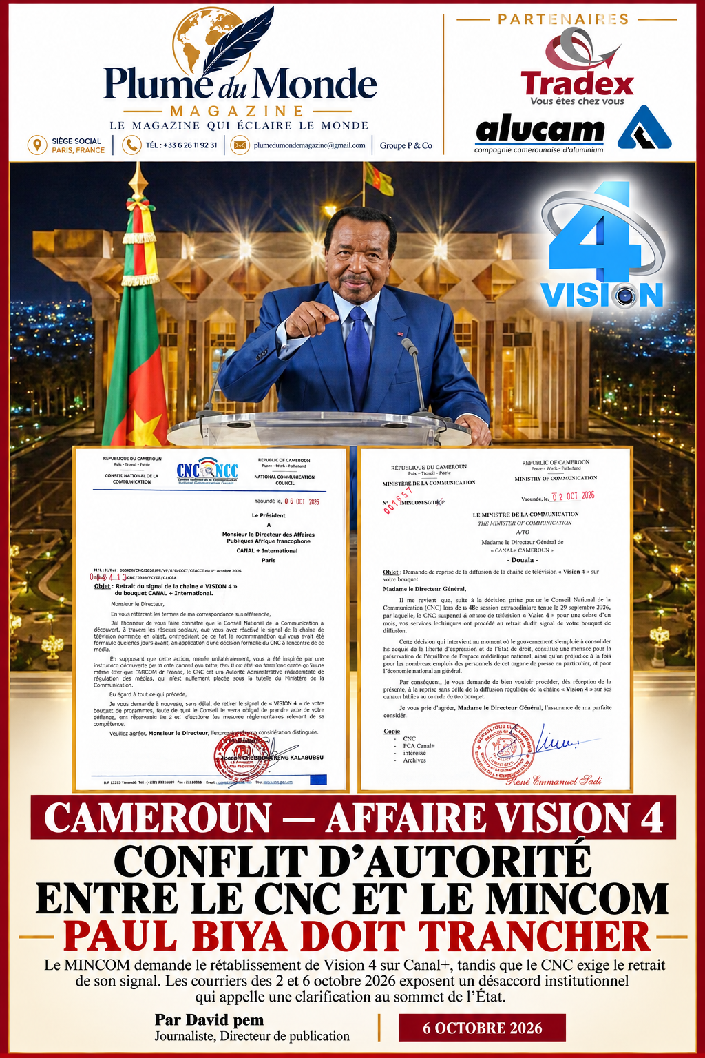 CAMEROUN — AFFAIRE VISION 4 : CONFLIT D’AUTORITÉ ENTRE LE CNC ET LE MINCOM, PAUL BIYA DOIT TRANCHER