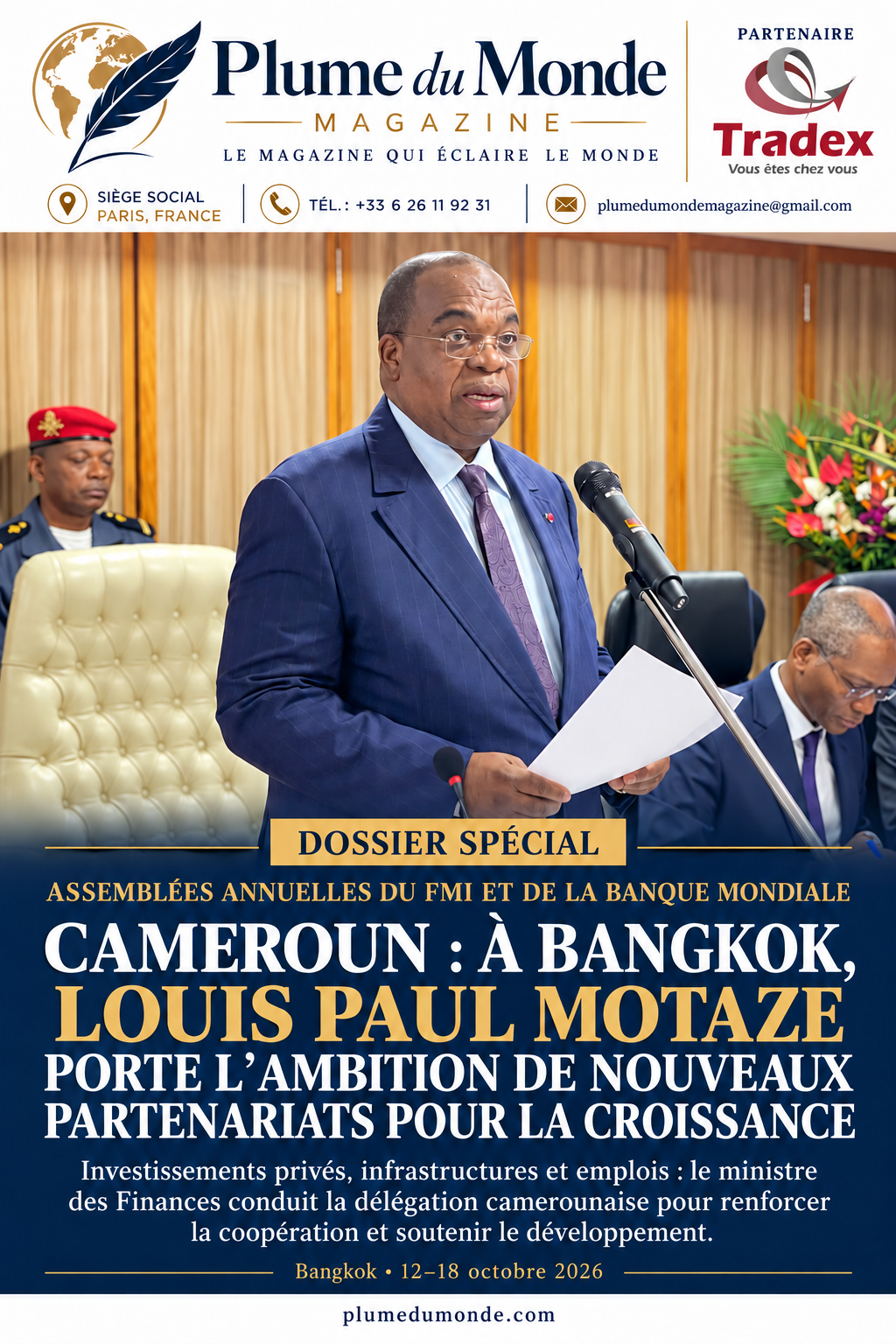 CAMEROUN : À BANGKOK, LOUIS PAUL MOTAZE PORTE L’AMBITION DE NOUVEAUX PARTENARIATS POUR LA CROISSANCE