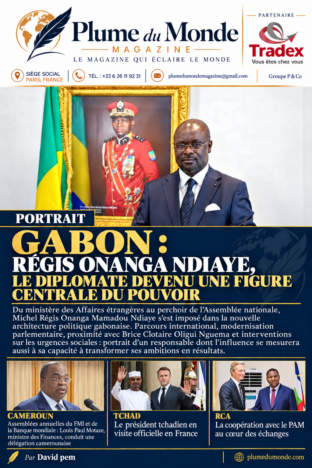 GABON : RÉGIS ONANGA NDIAYE, LE DIPLOMATE DEVENU UNE FIGURE CENTRALE DU POUVOIR