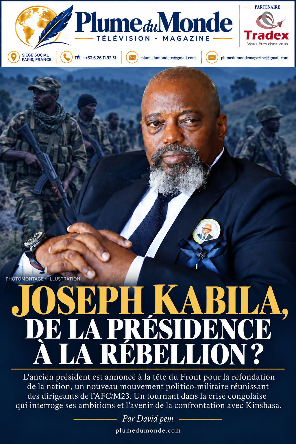 RDC : JOSEPH KABILA, DE LA PRÉSIDENCE À LA RÉBELLION ?