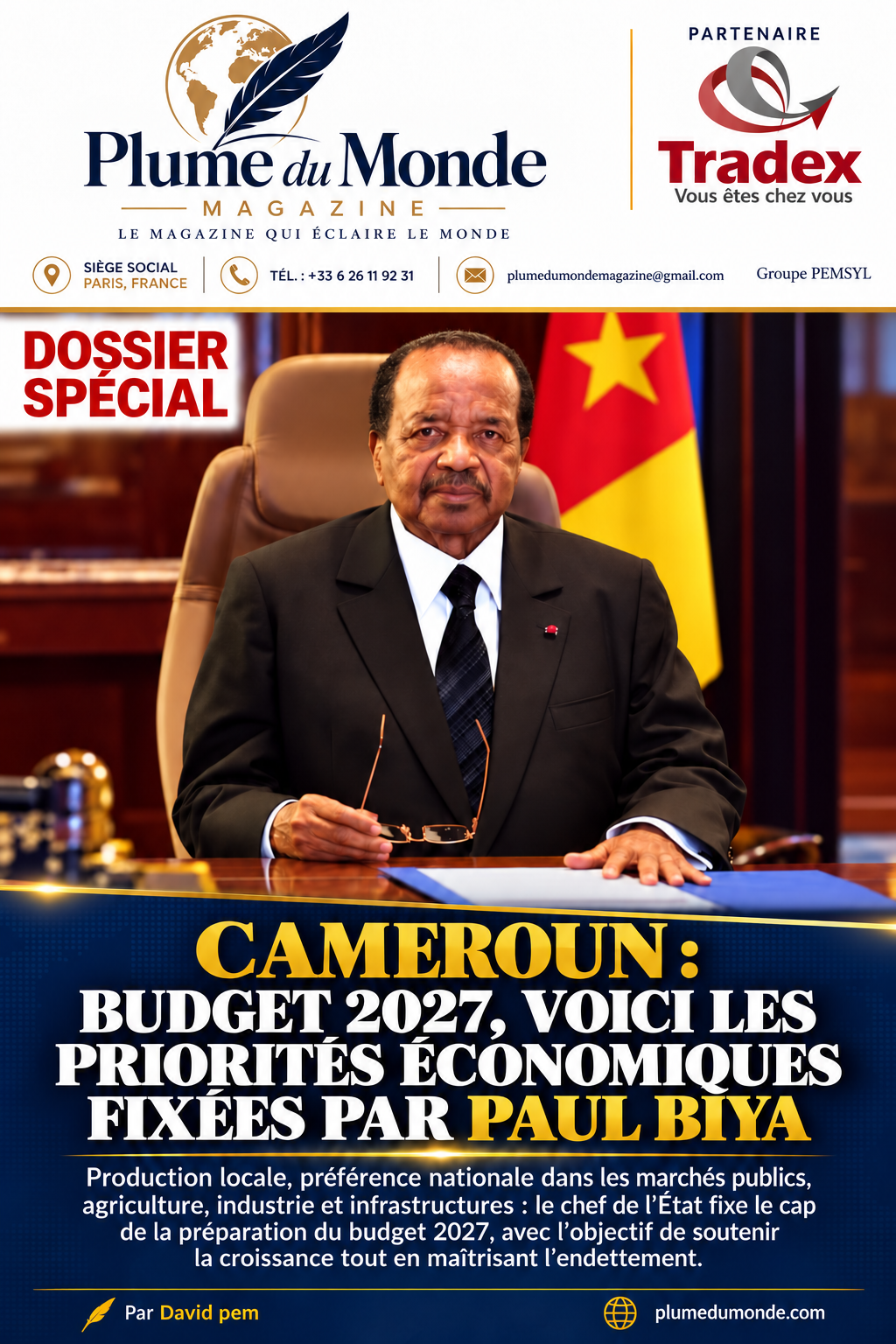 CAMEROUN : BUDGET 2027, VOICI LES PRIORITÉS ÉCONOMIQUES FIXÉES PAR PAUL BIYA