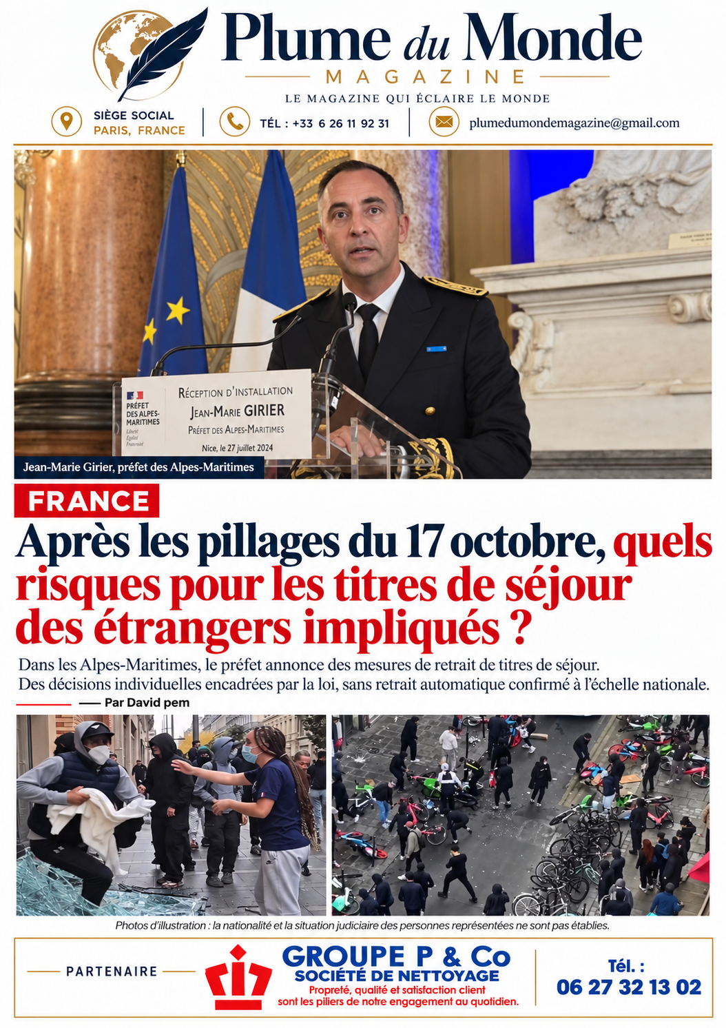 France : après les pillages du 17 octobre, quels risques pour les titres de séjour des étrangers impliqués ?